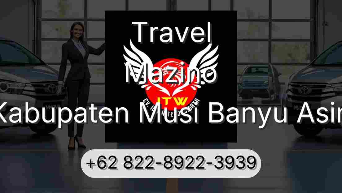 Travel Mazino Kabupaten Musi Banyu Asin
