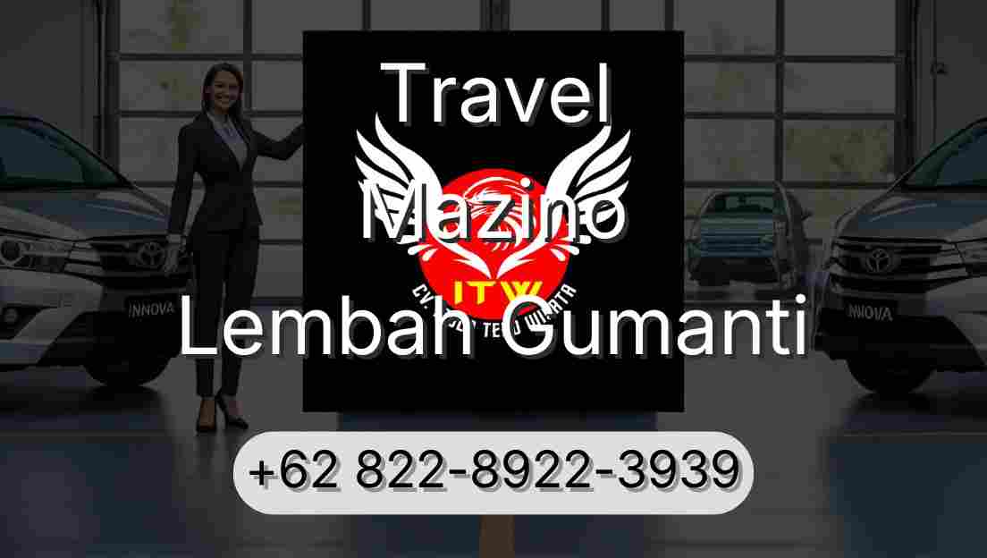 Travel Mazino Lembah Gumanti