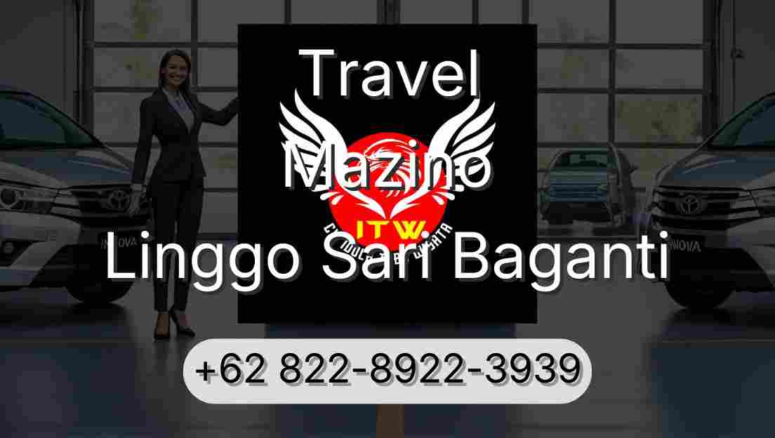 Travel Mazino Linggo Sari Baganti
