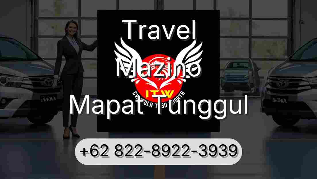 Travel Mazino Mapat Tunggul