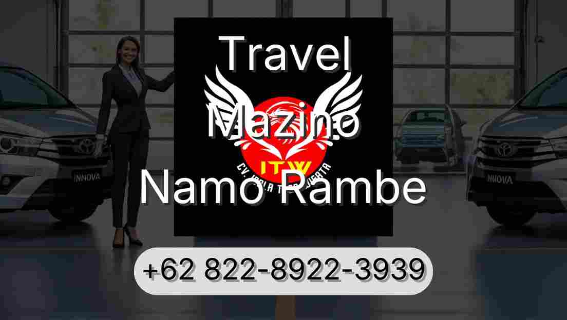 Travel Mazino Namo Rambe