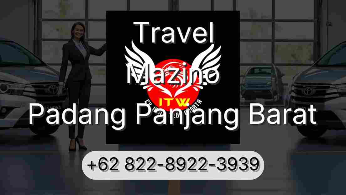 Travel Mazino Padang Panjang Barat