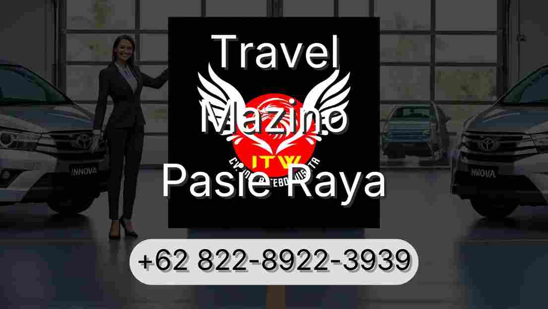 Travel Mazino Pasie Raya
