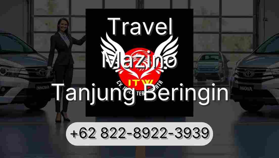 Travel Mazino Tanjung Beringin