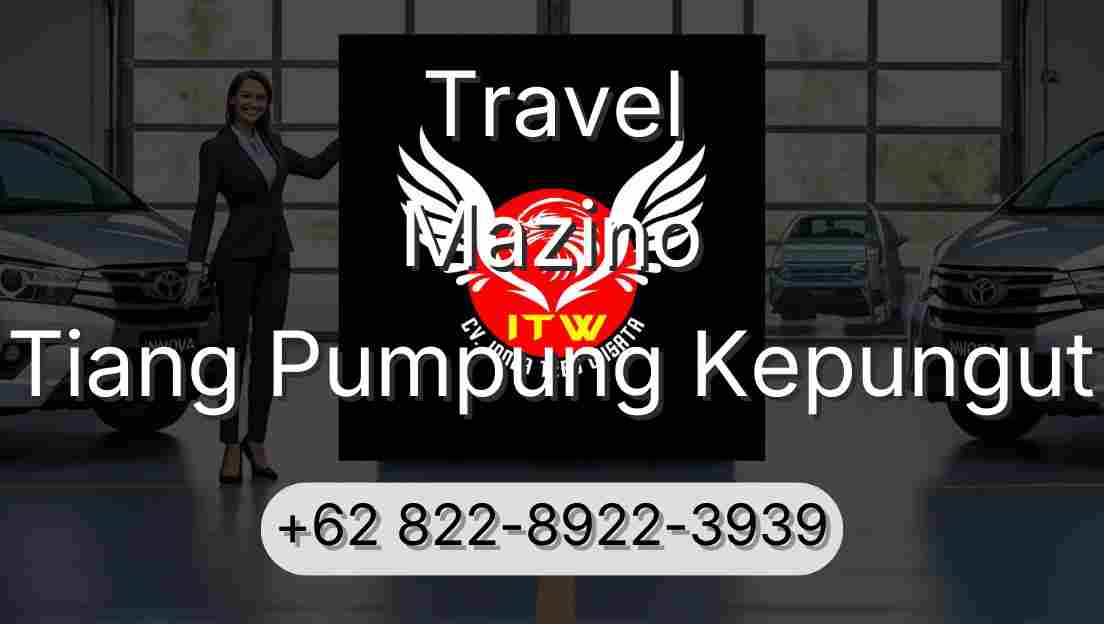 Travel Mazino Tiang Pumpung Kepungut