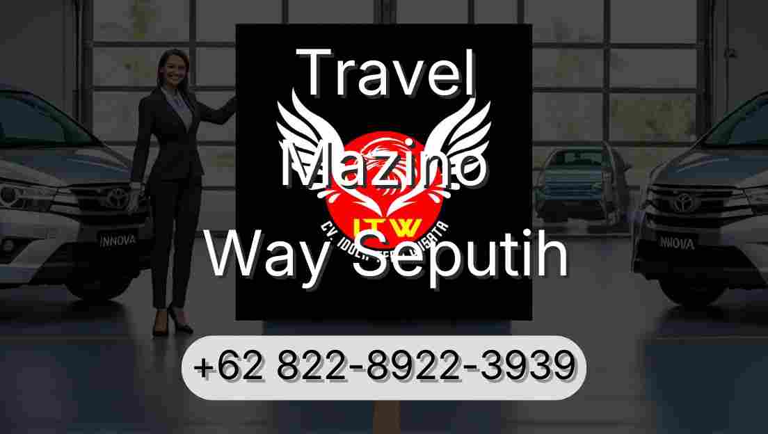 Travel Mazino Way Seputih