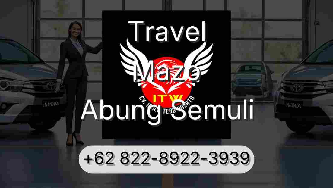 Travel Mazo Abung Semuli