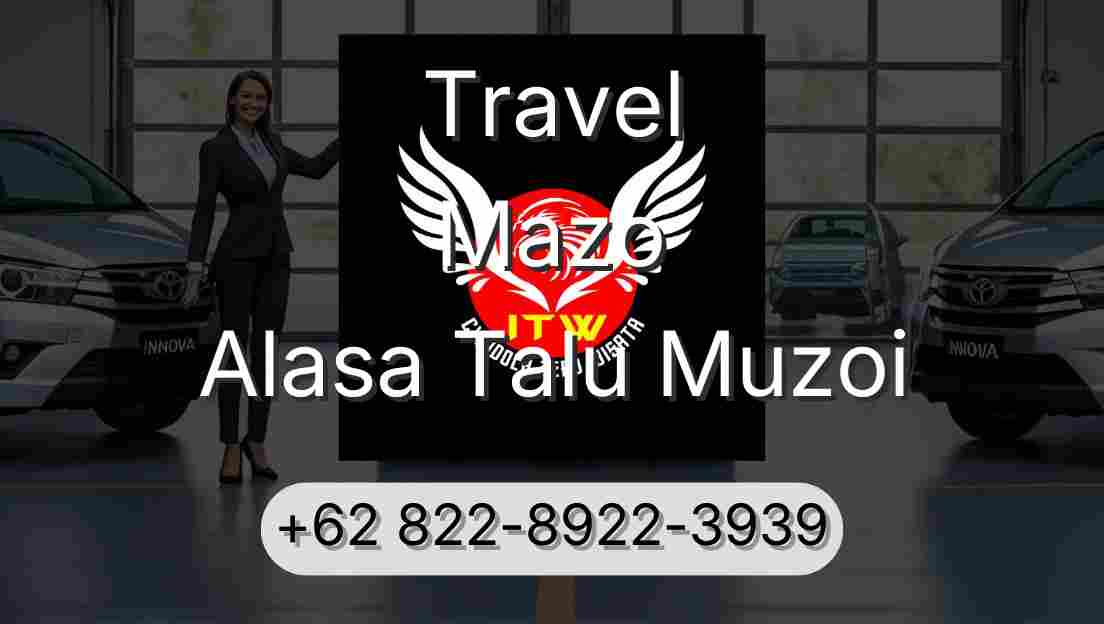 Travel Mazo Alasa Talu Muzoi