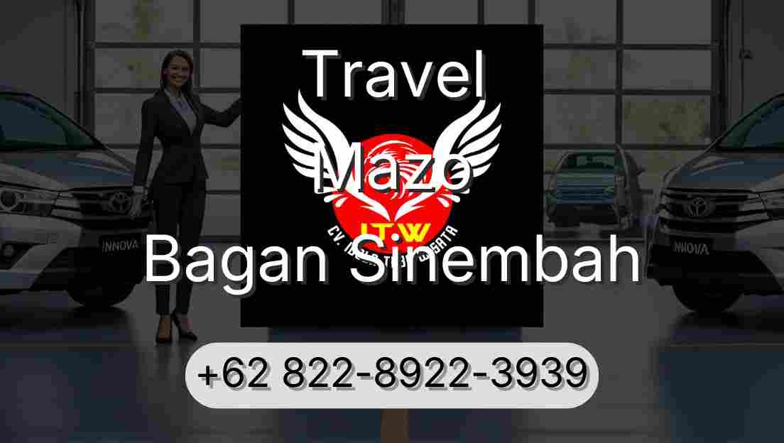 Travel Mazo Bagan Sinembah