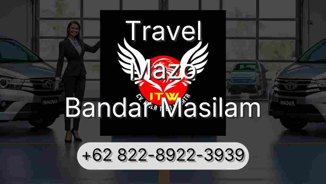 Travel Mazo Bandar Masilam