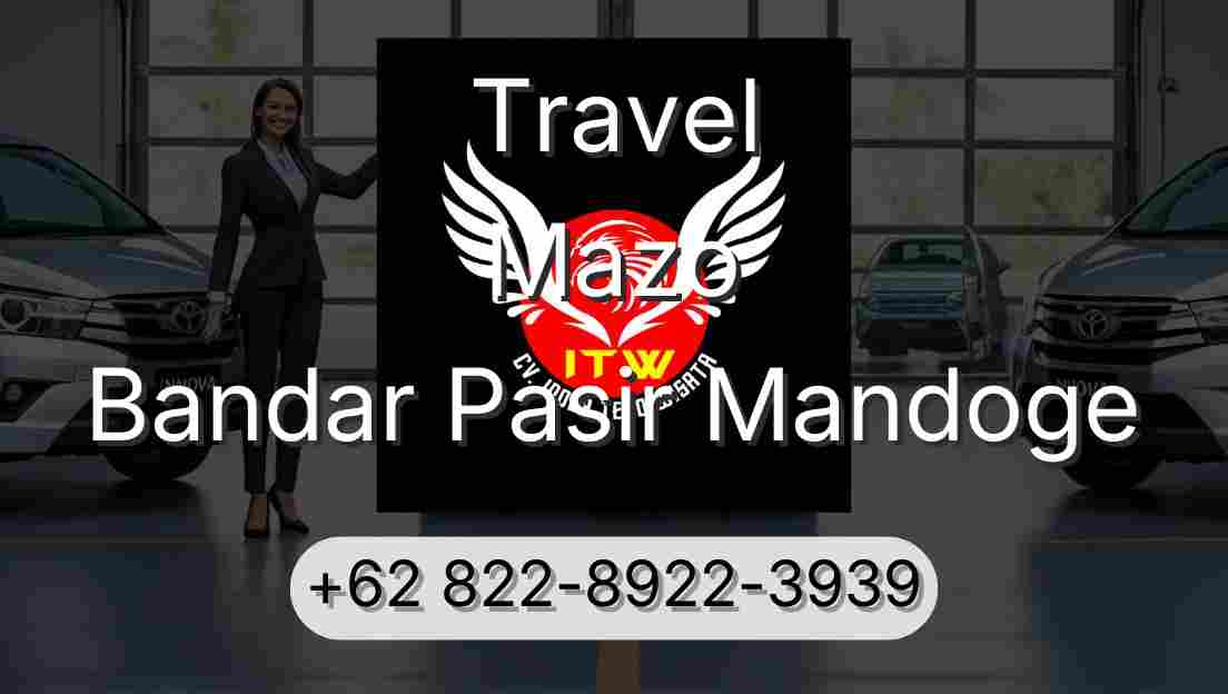 Travel Mazo Bandar Pasir Mandoge