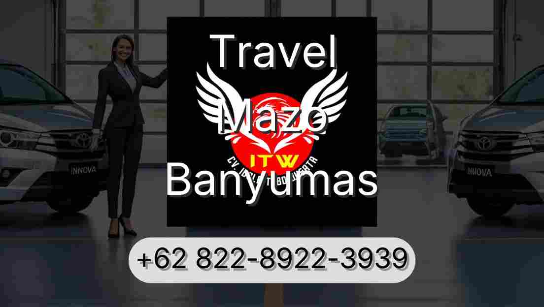 Travel Mazo Banyumas