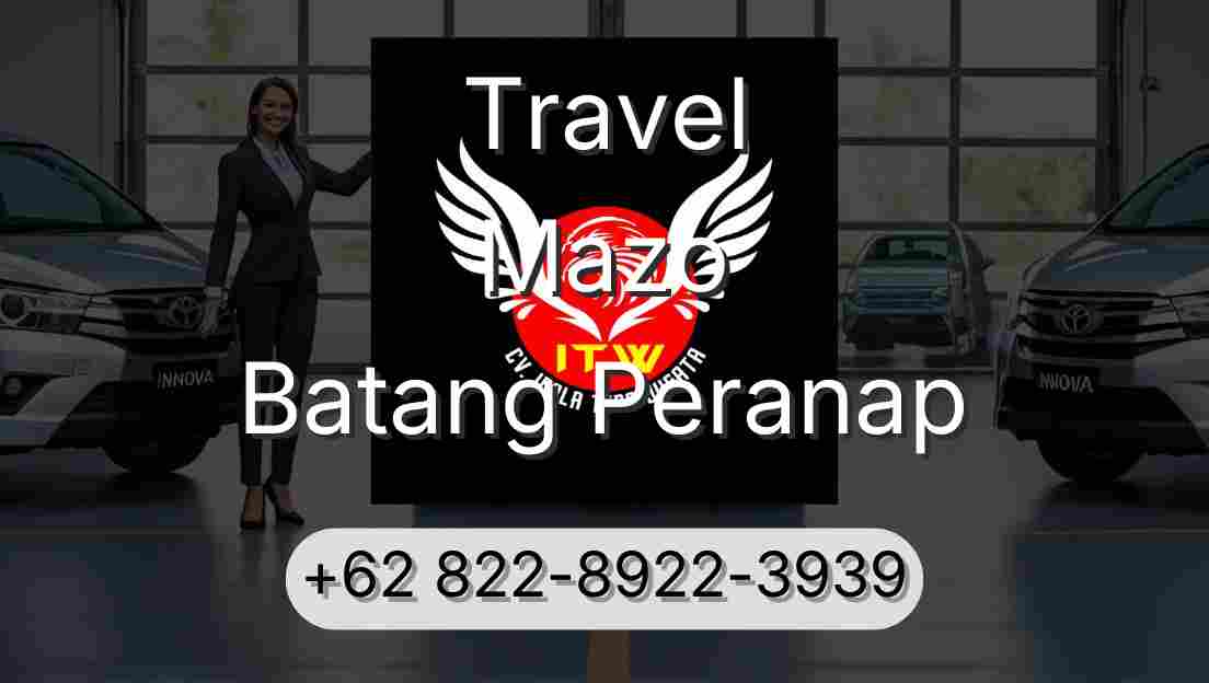 Travel Mazo Batang Peranap