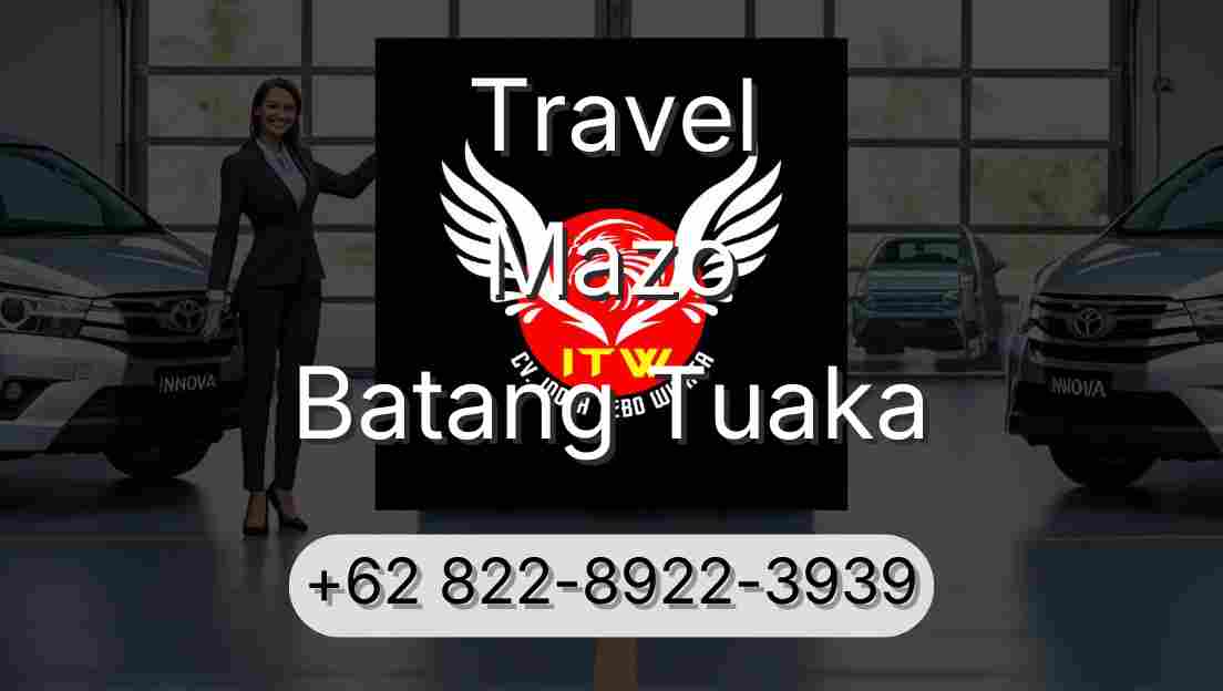 Travel Mazo Batang Tuaka