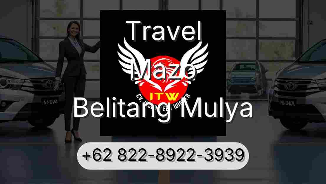 Travel Mazo Belitang Mulya