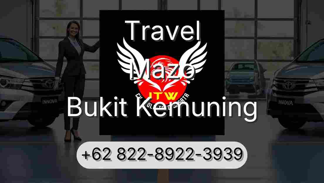 Travel Mazo Bukit Kemuning