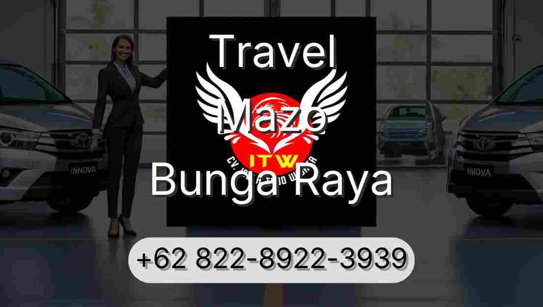 Travel Mazo Bunga Raya