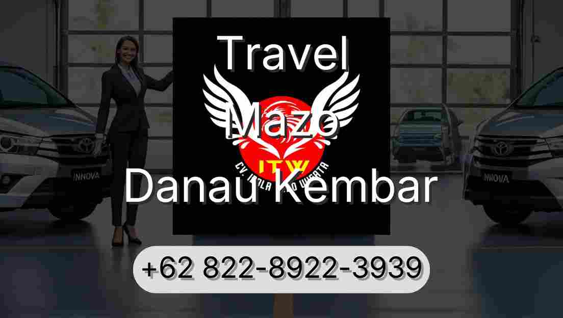 Travel Mazo Danau Kembar