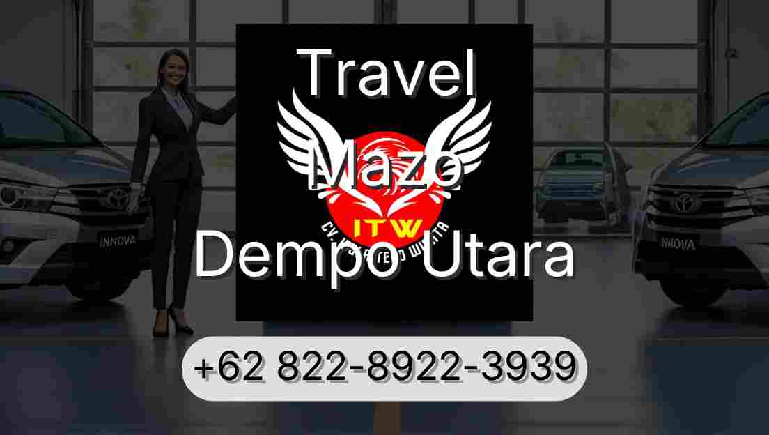 Travel Mazo Dempo Utara