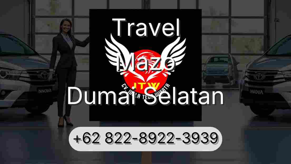 Travel Mazo Dumai Selatan