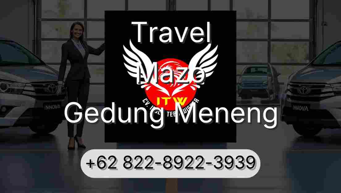 Travel Mazo Gedung Meneng