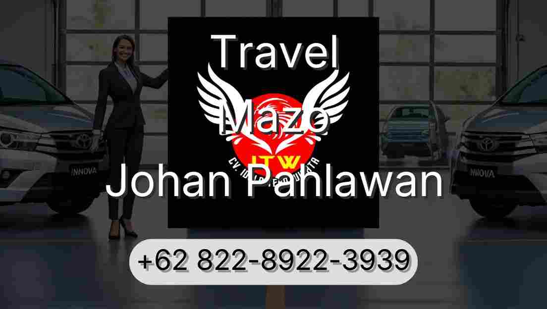 Travel Mazo Johan Pahlawan