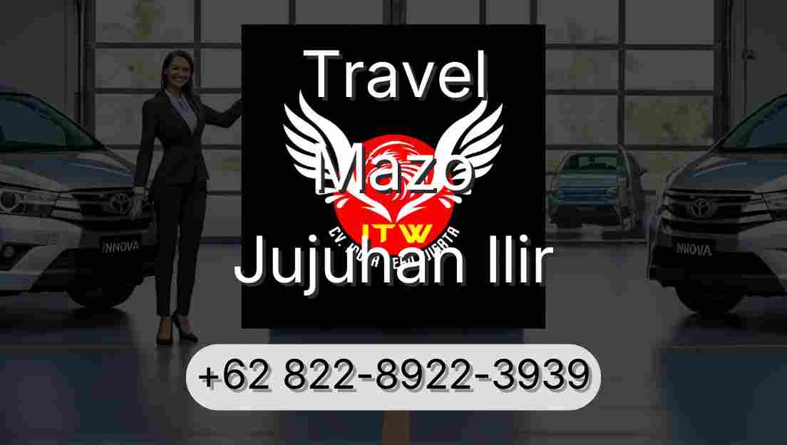 Travel Mazo Jujuhan Ilir