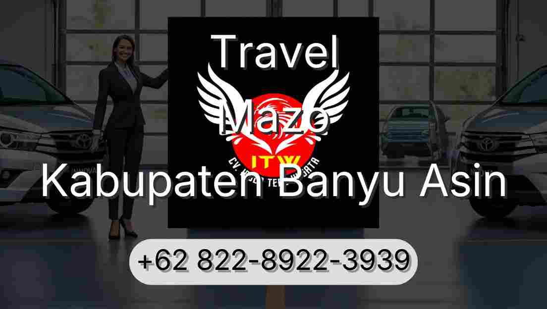 Travel Mazo Kabupaten Banyu Asin