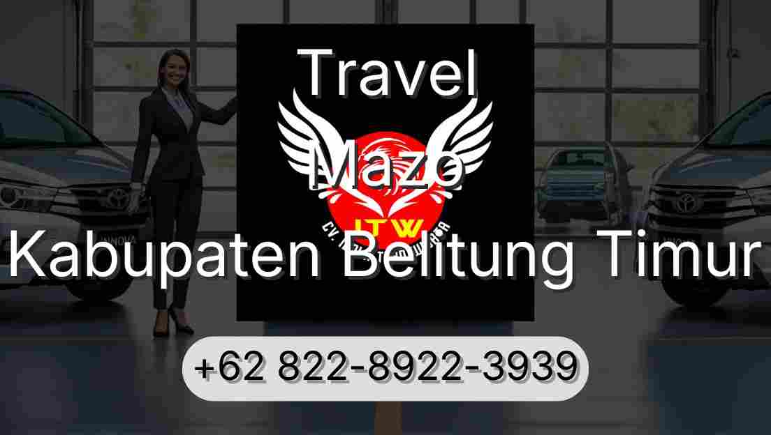 Travel Mazo Kabupaten Belitung Timur