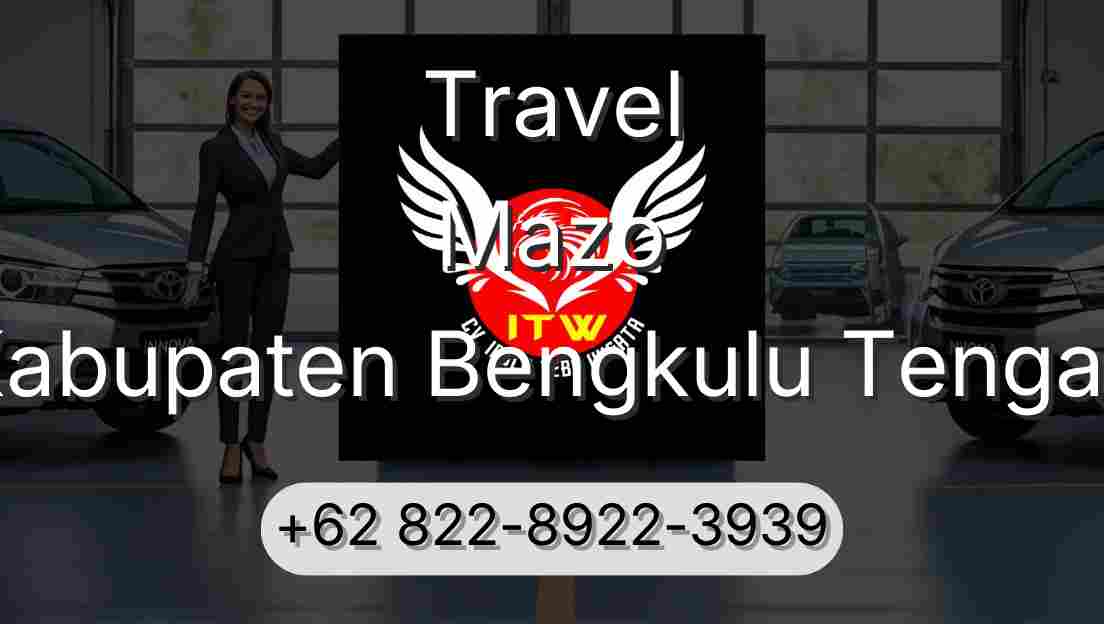 Travel Mazo Kabupaten Bengkulu Tengah