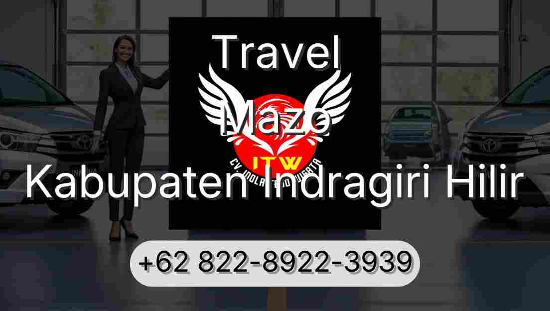 Travel Mazo Kabupaten Indragiri Hilir