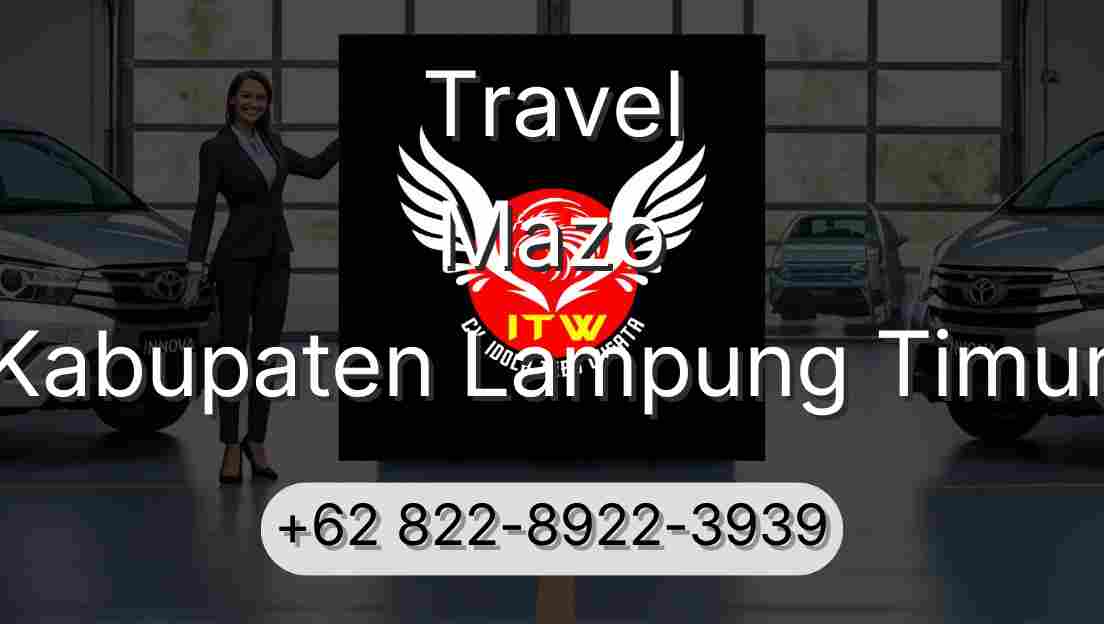 Travel Mazo Kabupaten Lampung Timur