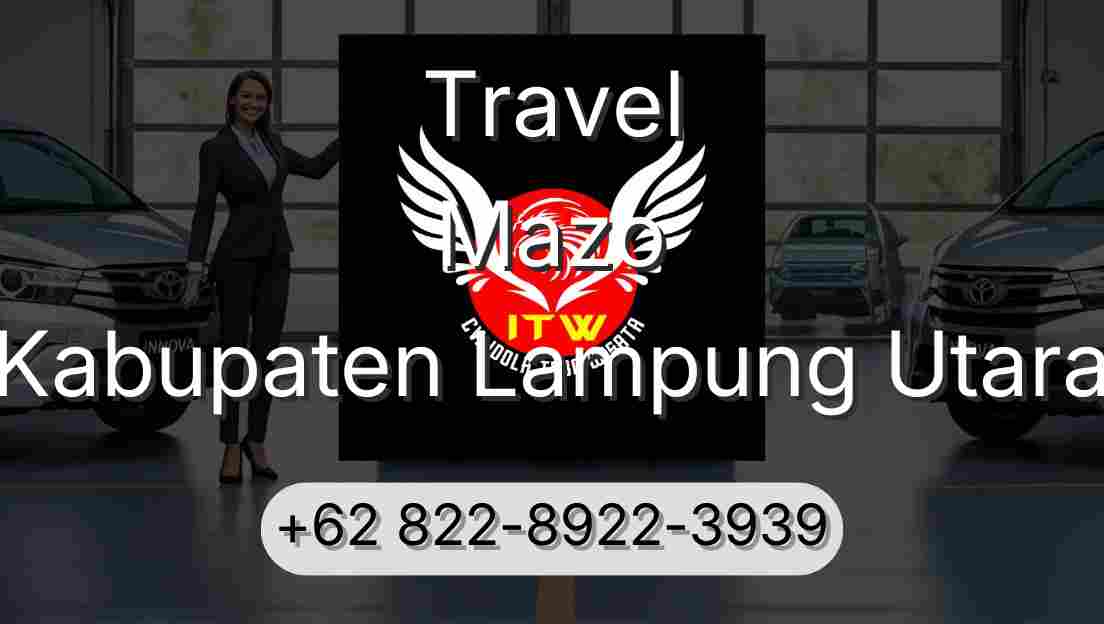 Travel Mazo Kabupaten Lampung Utara