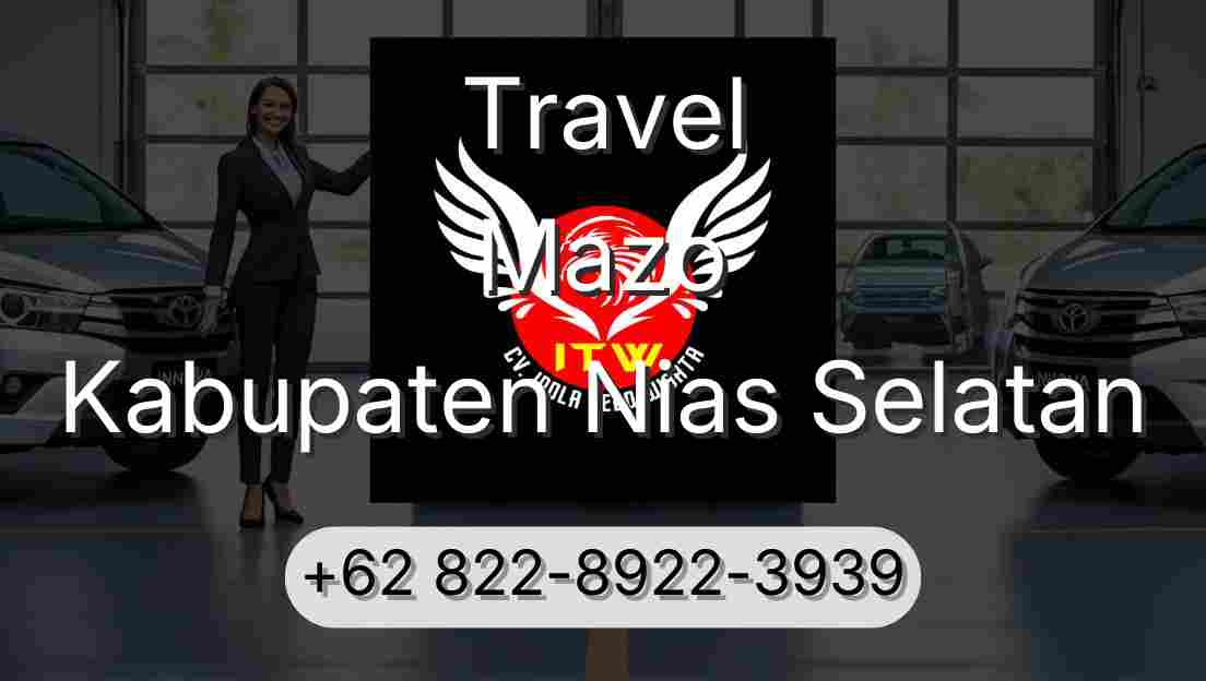 Travel Mazo Kabupaten Nias Selatan