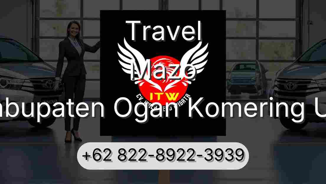 Travel Mazo Kabupaten Ogan Komering Ulu