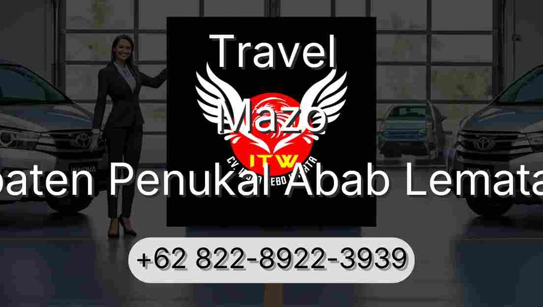 Travel Mazo Kabupaten Penukal Abab Lematang Ilir