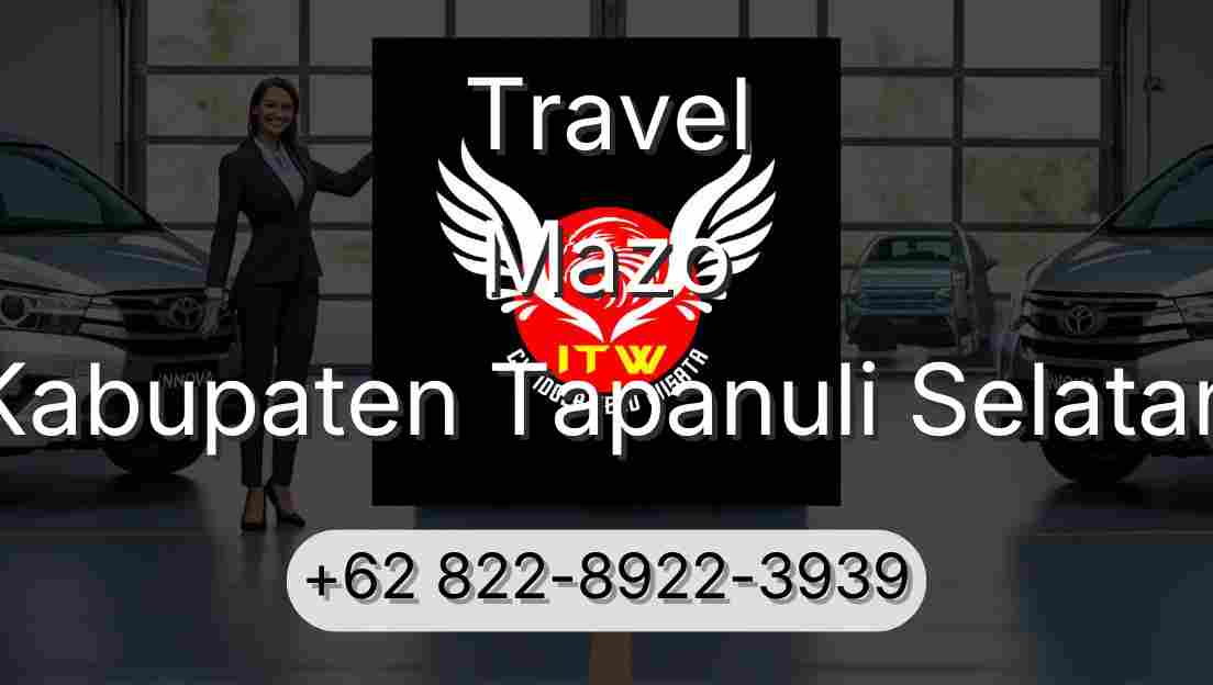 Travel Mazo Kabupaten Tapanuli Selatan
