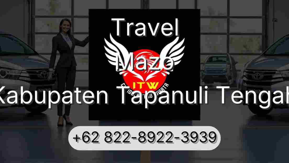 Travel Mazo Kabupaten Tapanuli Tengah