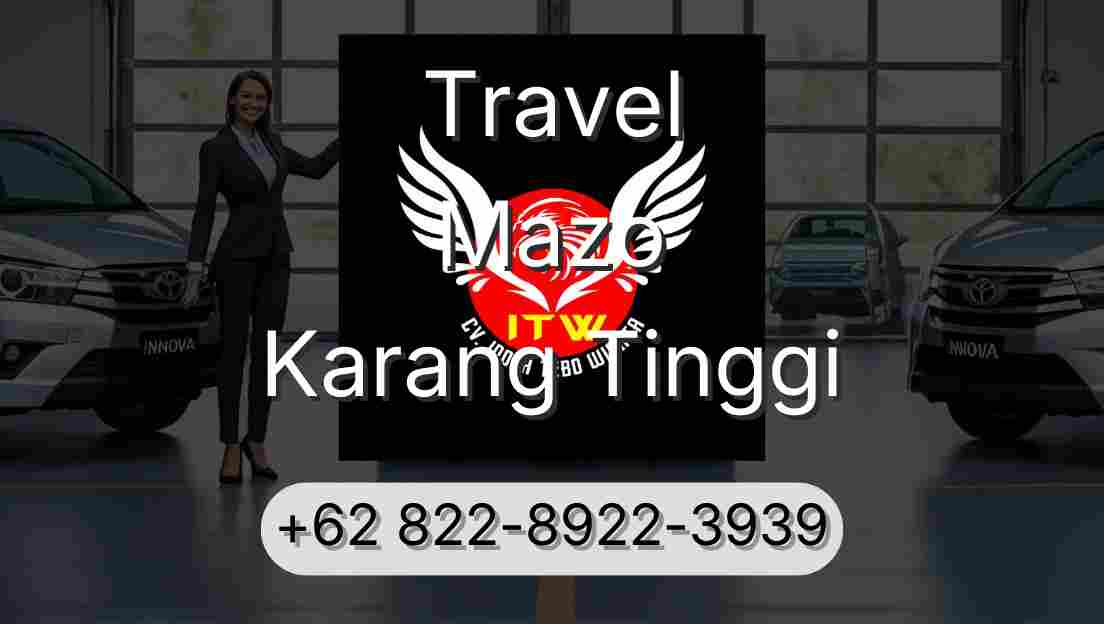 Travel Mazo Karang Tinggi