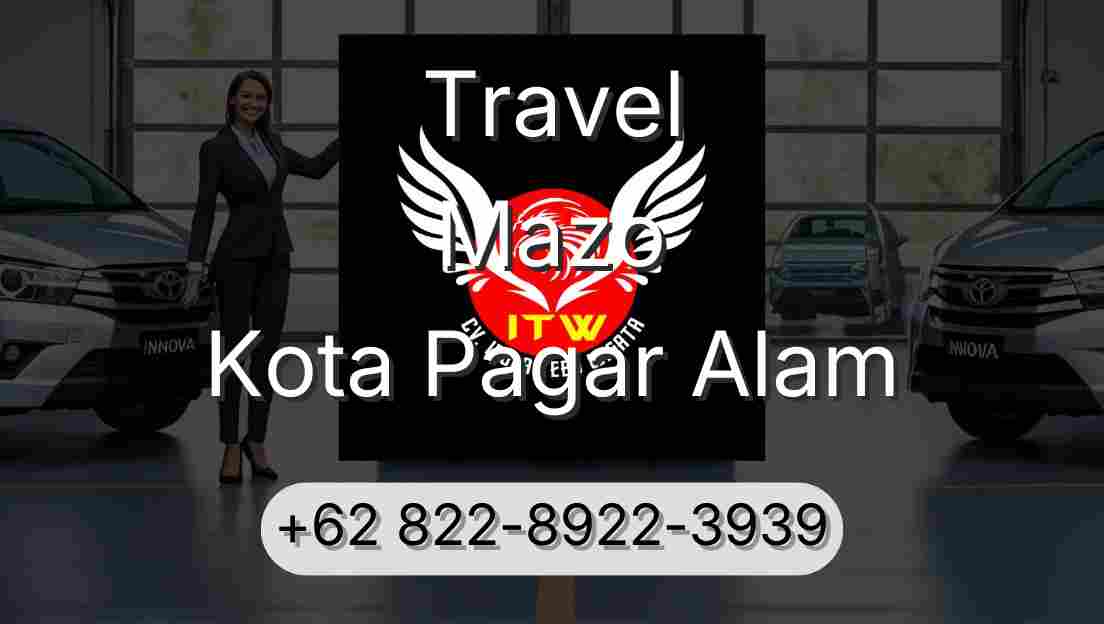 Travel Mazo Kota Pagar Alam