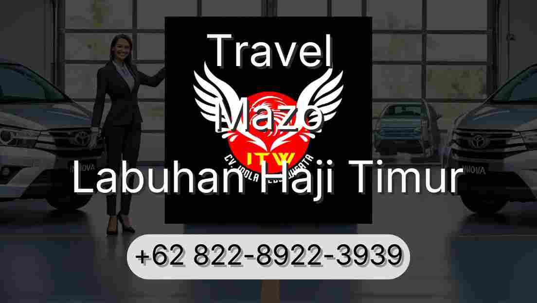 Travel Mazo Labuhan Haji Timur