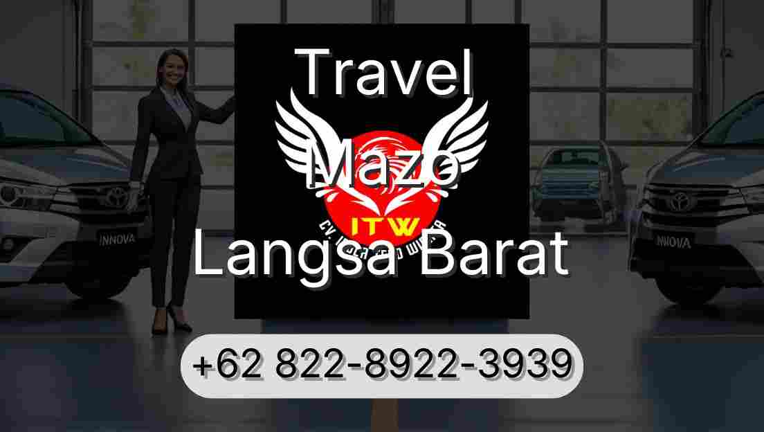 Travel Mazo Langsa Barat