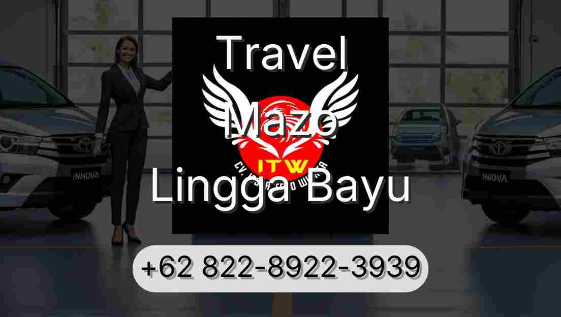 Travel Mazo Lingga Bayu