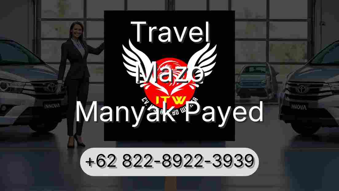 Travel Mazo Manyak Payed