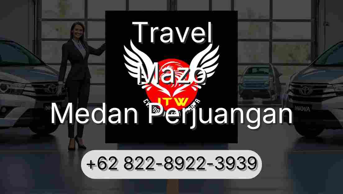 Travel Mazo Medan Perjuangan