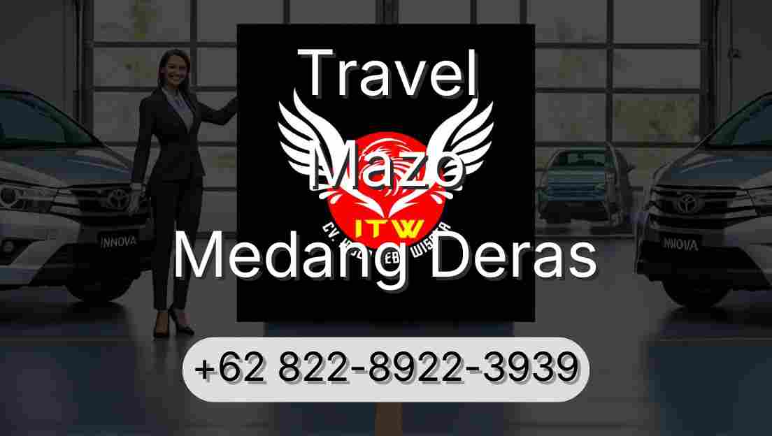 Travel Mazo Medang Deras