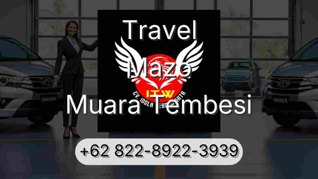 Travel Mazo Muara Tembesi