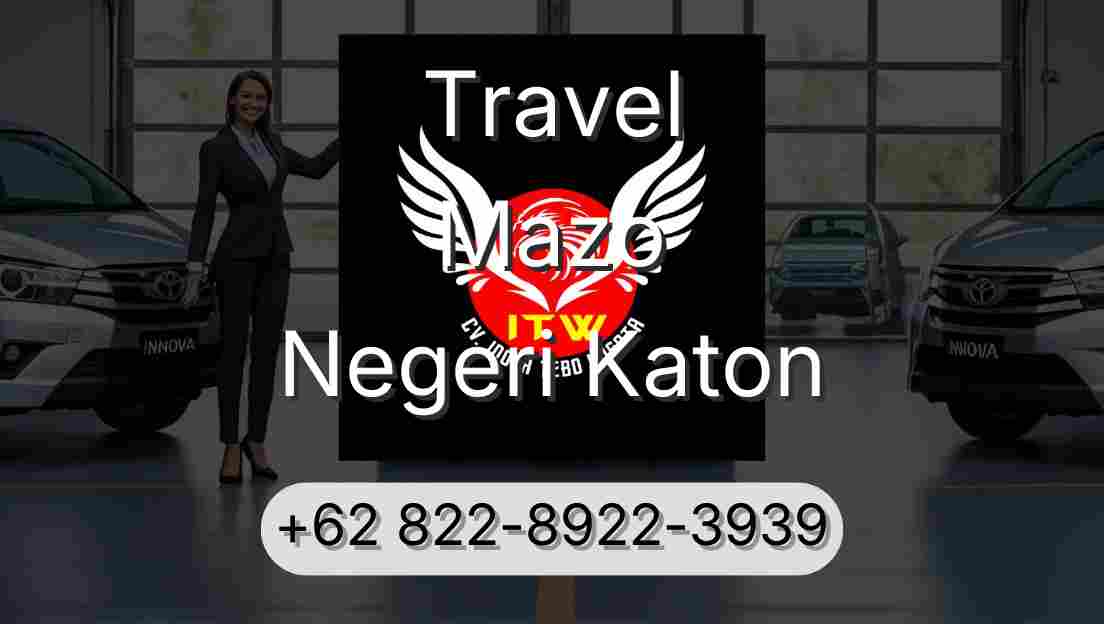 Travel Mazo Negeri Katon