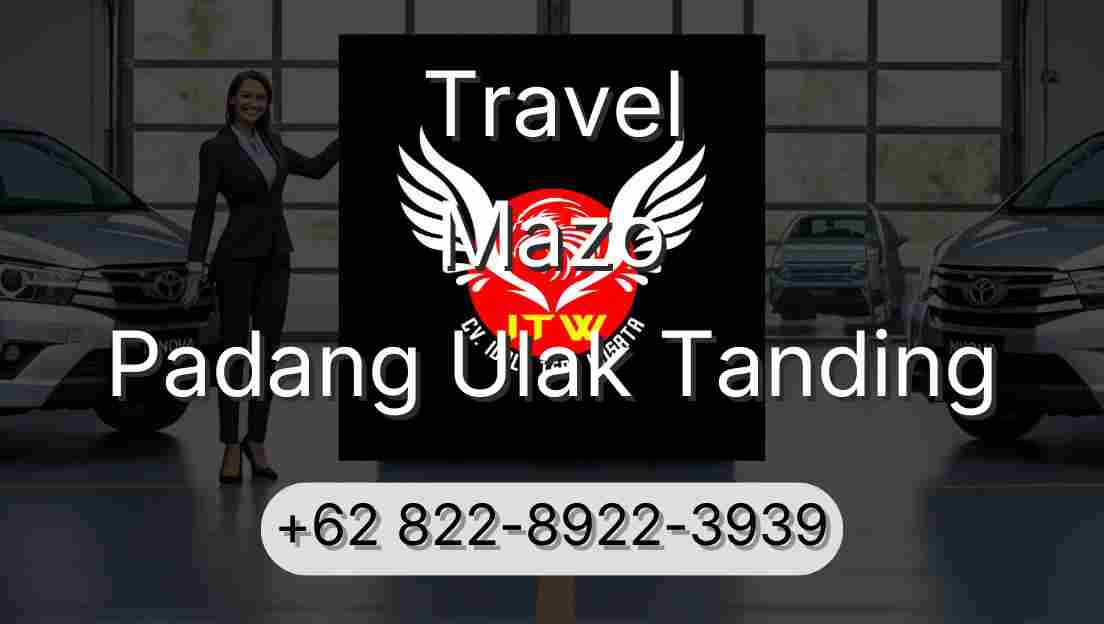 Travel Mazo Padang Ulak Tanding
