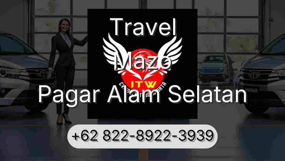 Travel Mazo Pagar Alam Selatan